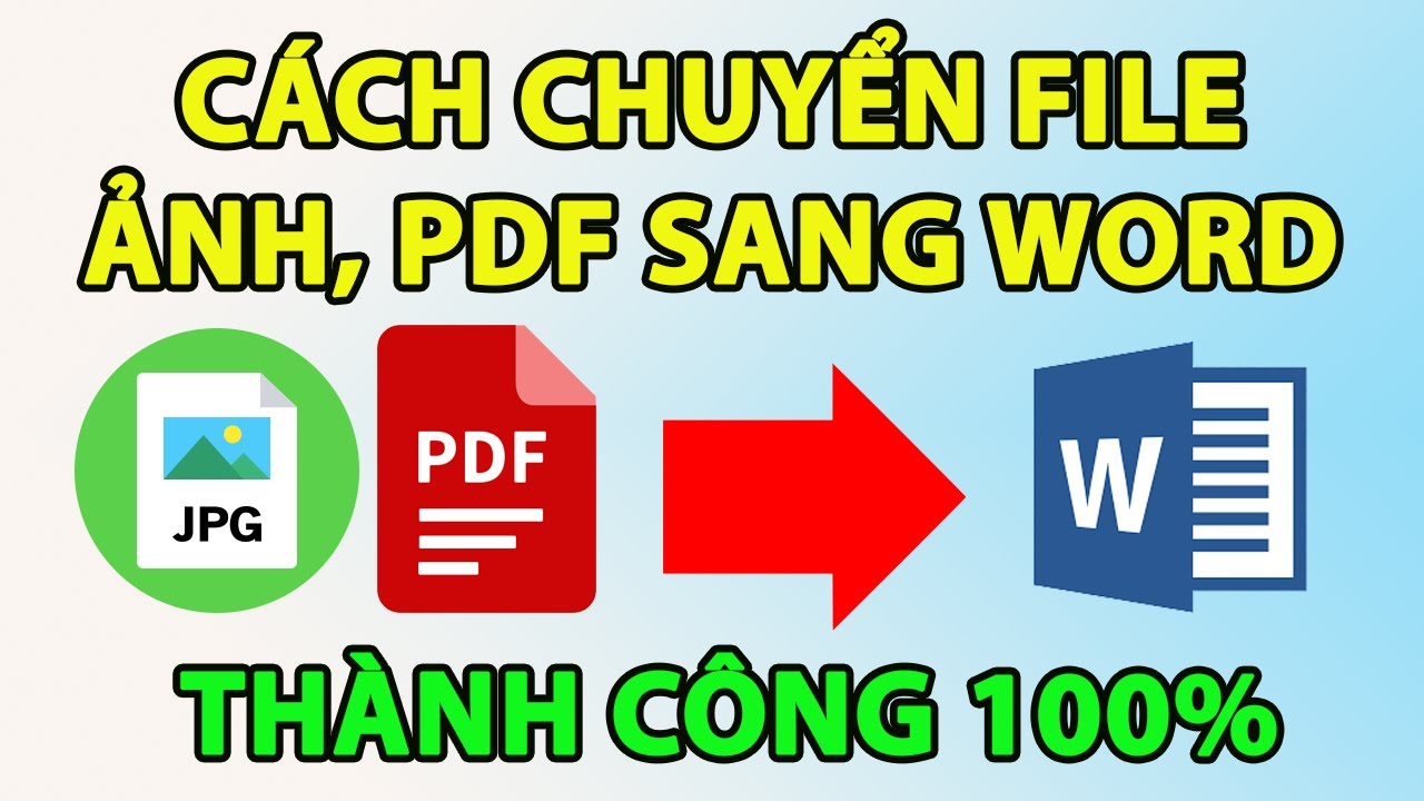 Cách chuyển file ảnh và file pdf sang word thành công 100%
