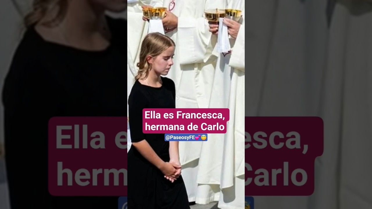 Ella es Francesca, hermana de Carlo Acutis 💕😇 Michele y ella son mellizos 🙏🏻 #carloacutis