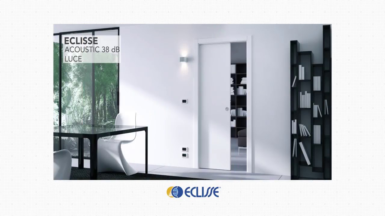 ECLISSE Acoustic 38 dB