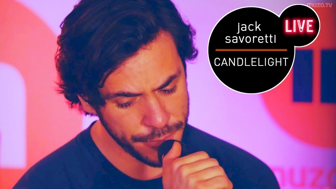 Jack Savoretti - Candlelight live (MUZO.FM)