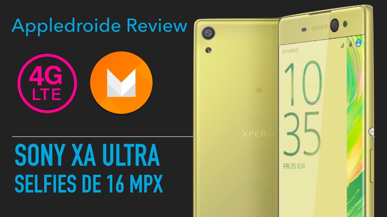 Sony Xperia XA ultra, un phablet sin bordes y cámara selfie de 16mpx