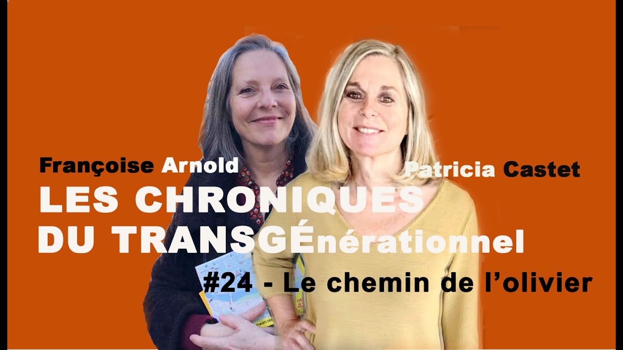 La série « Le chemin de l'olivier » et la réalité des constellations familiales
