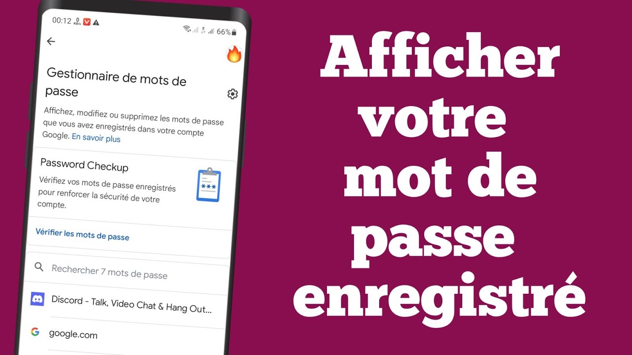 Comment afficher le mot de passe enregistr&eacute; sur votre mobile