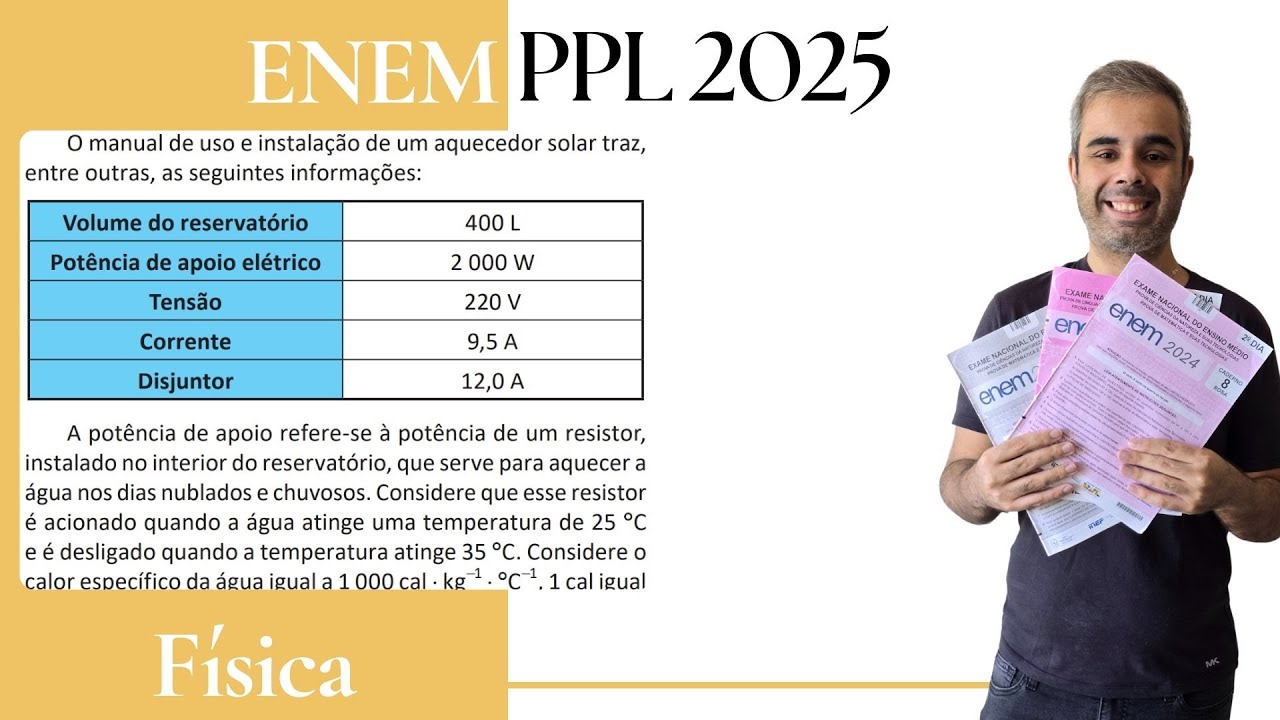 ENEM PPL 2025 - O manual de uso e instalação de um aquecedor solar traz, entre outras, as seguintes