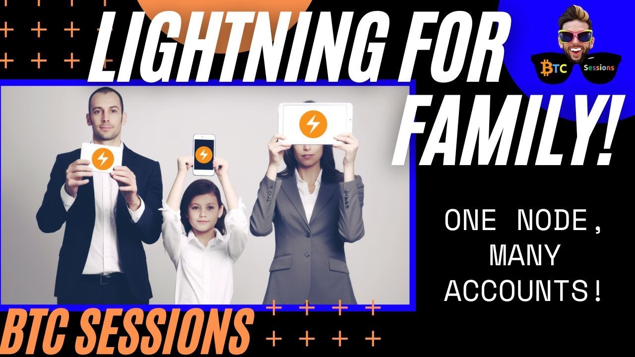 LIGHTNING NODE CONNECT: Create Family Accounts On Your Node