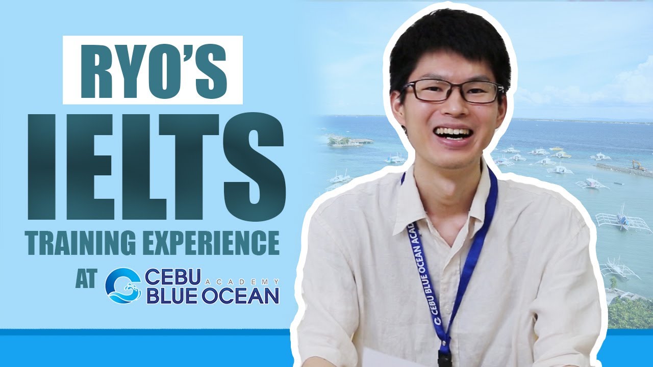 Study English in the Philippines | Ryo's Excellent IELTS Training at Cebu Blue Ocean Academy