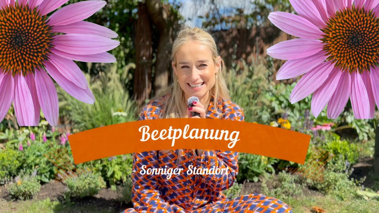 Beetplanung f&uuml;r Anf&auml;nger - Sonniges Staudenbeet