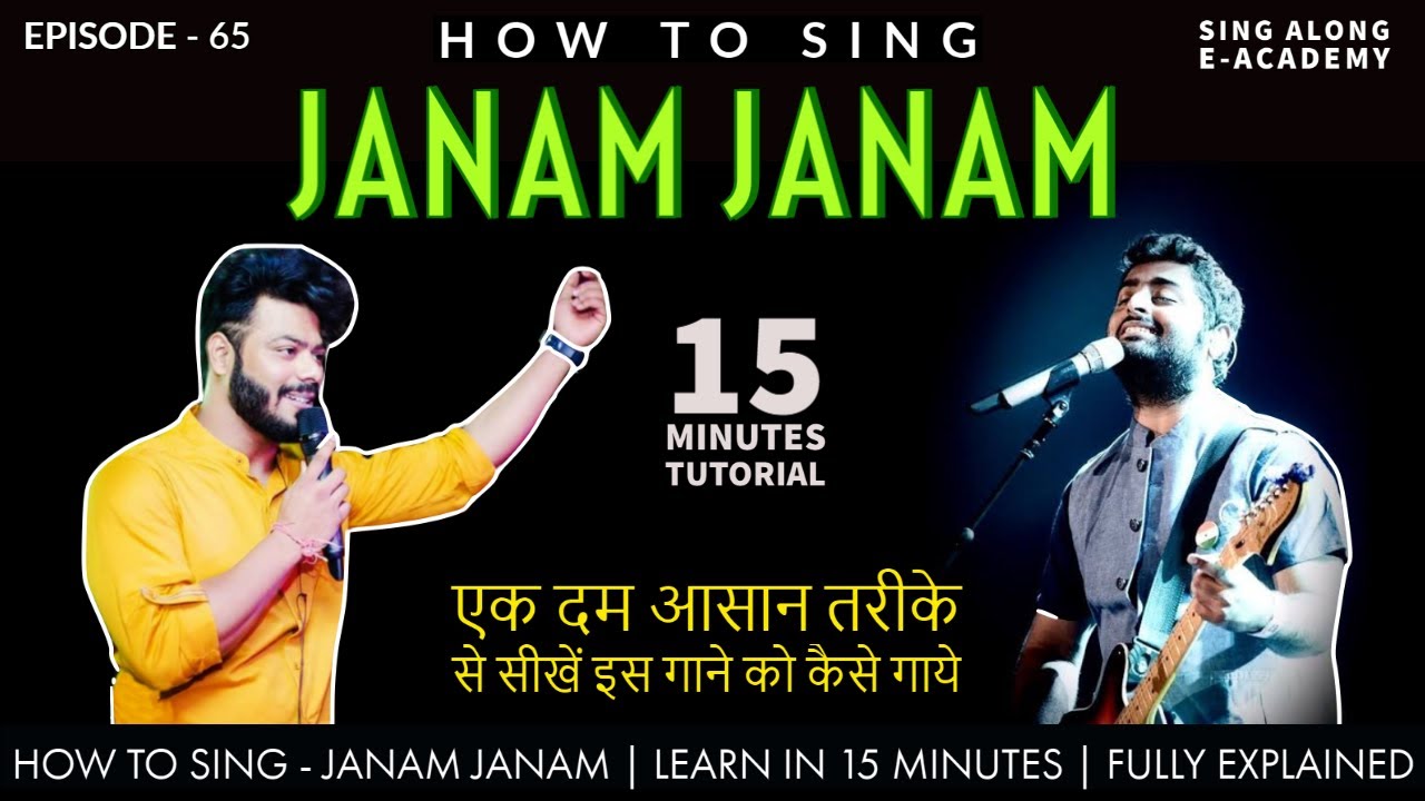 How to Sing - Janam Janam | Dilwale | 15 Minutes  Easy Tutorial | Episode - 65 | Sing Along