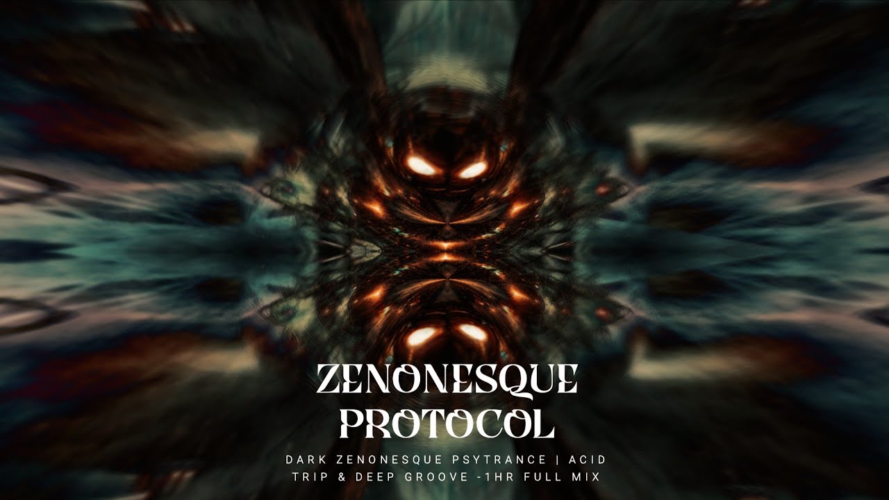 Hard Progressive Psy | Dark Zenonesque Psytrance | Acid Trip & Deep Groove -1Hr Full Mix