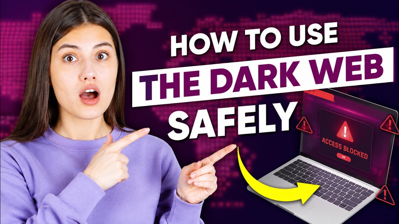How to Use Dark Web Safely: Protect Your Identity