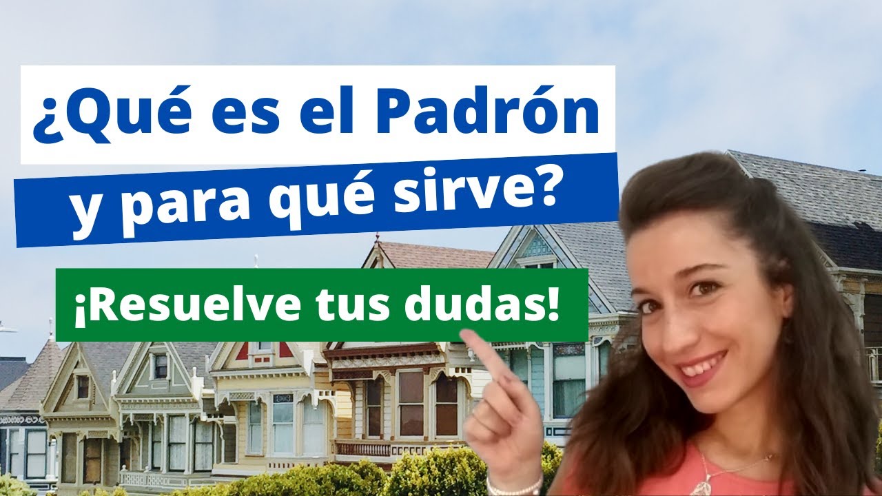 Empadronamiento en España | ¿Qué es el padrón y para qué sirve?