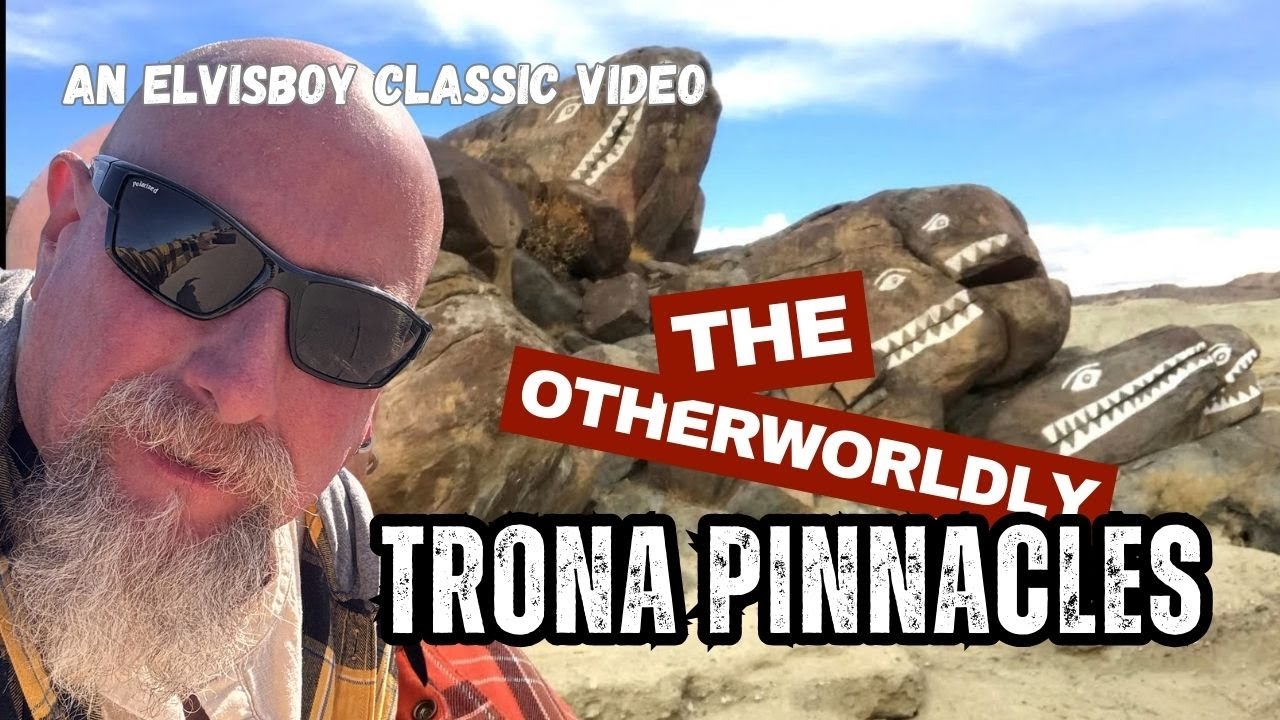 Elvisboy's Trona Pinnacles Adventure! (One of my past favorites)