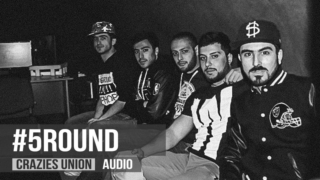Crazies Union — #5Round (Audio)