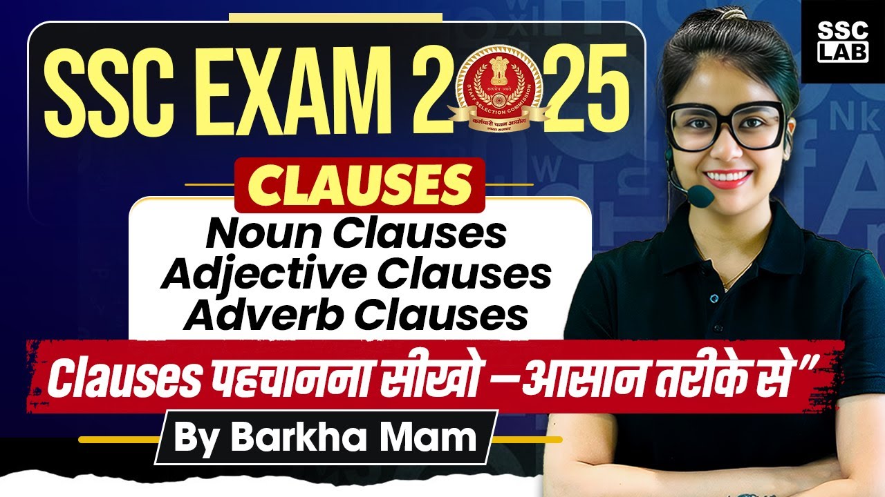 SSC CGL 2025 | New Pattern Clause Questions for SSC Exam | SSC CGL English by Barkha Mam