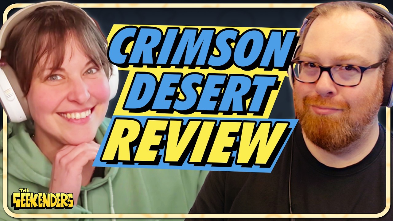 Crimson Desert is Completely Bonkers | The Geekenders Ep 116