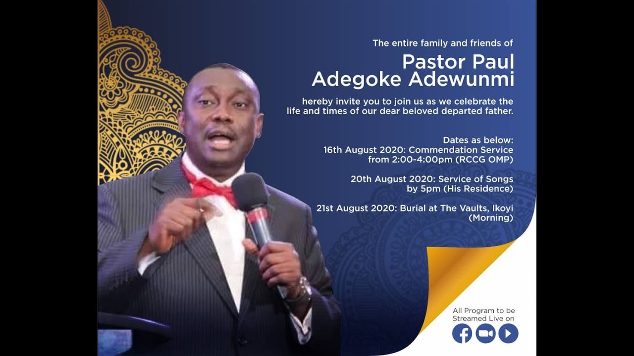 SERVICE OF SONGS FOR PASTOR PAUL ADEWUNMI AT HIS RESIDENCE - LAGOS NIGERIA AUGUST 20TH.2020