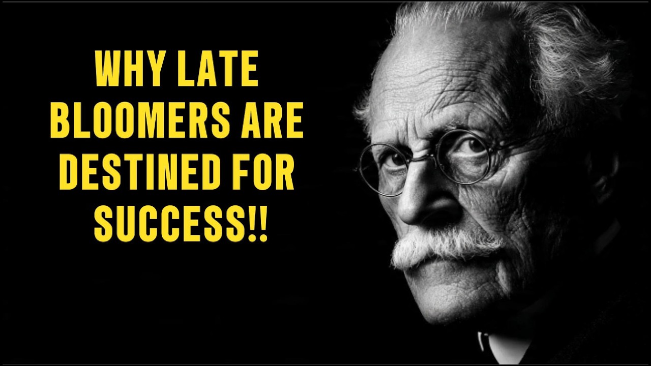 The Psychology of Late Bloomers - Carl Jung