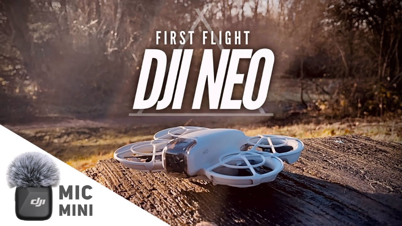First Flight | DJI NEO &  DJI Mic Mini