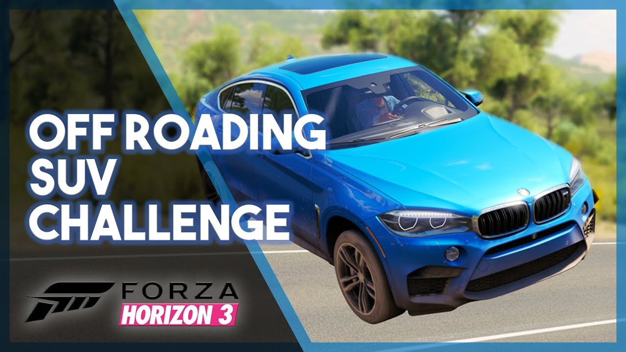 Forza Horizon 3 | Off Roading SUV Challenge (Don't Touch the Asphalt)