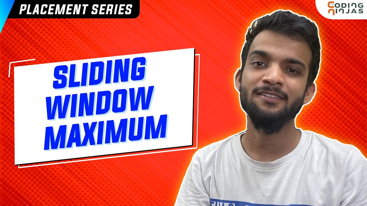 Sliding Window Maximum | Leetcode