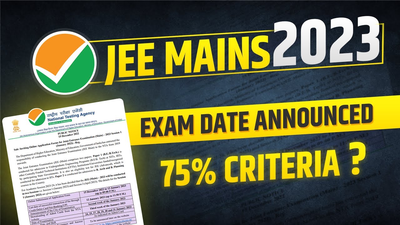 JEE Mains 2023 Exam Dates Announced By NTA | Registration Start | JEE Mains Latest News Today