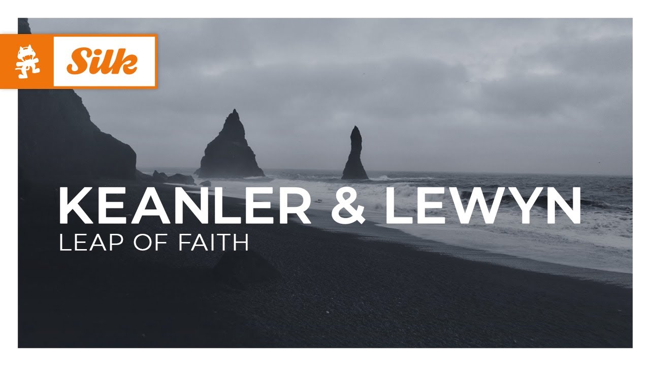 Keanler & Lewyn - Leap Of Faith [Monstercat Release]