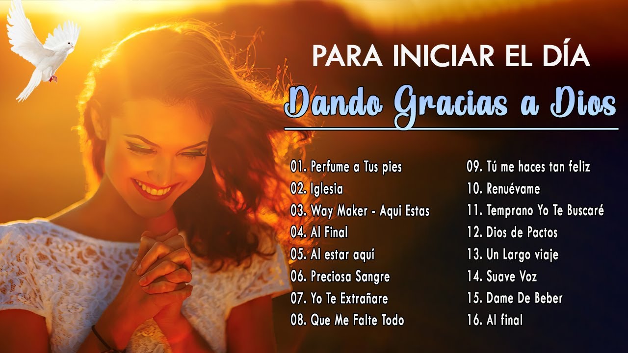 MIX ALABANZAS DE ADORACION CON LETRA - MUSICA CRISTIANA CON LETRA: Perfume a Tus pies, Al final....