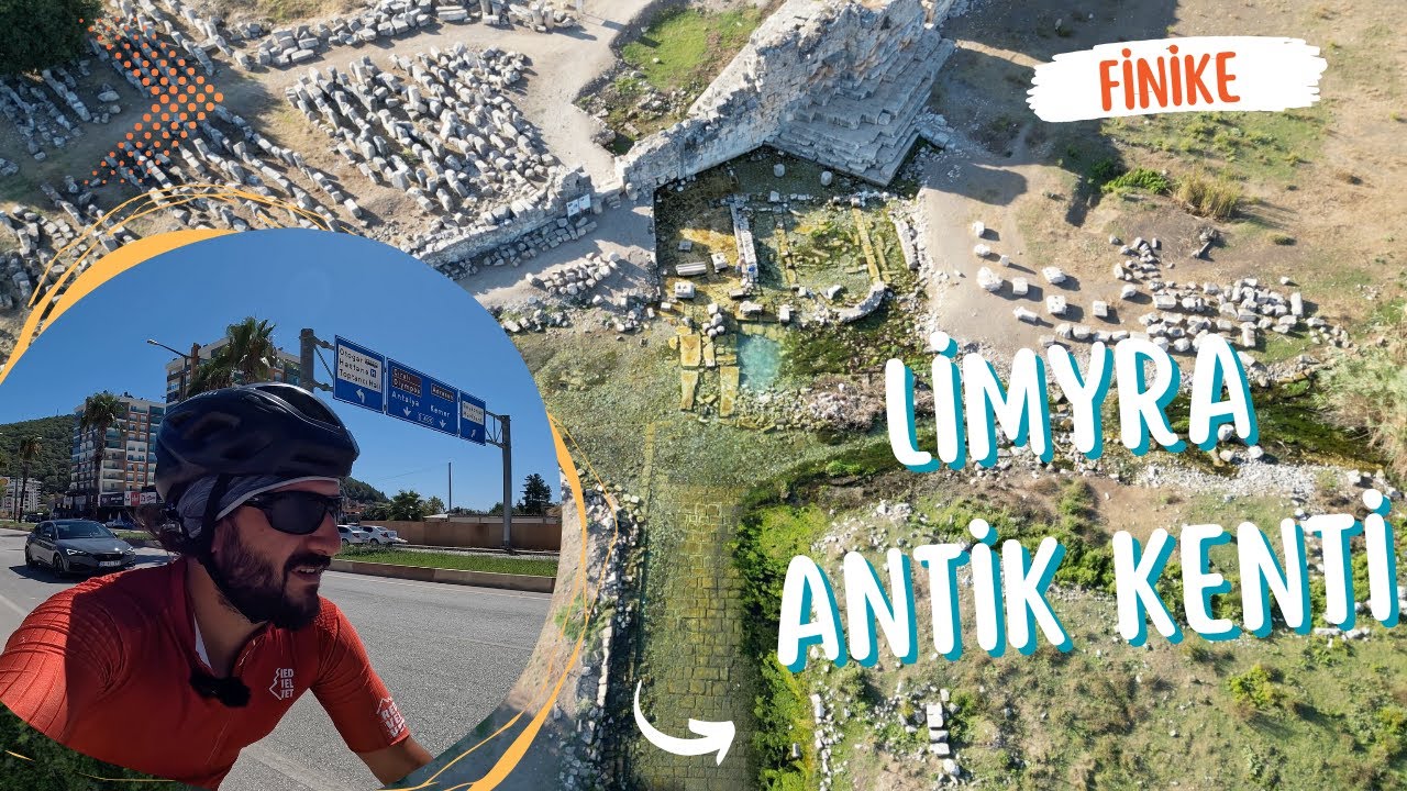 Sular Altında Bir Antik Kent; Limyra Antik Kenti | Kumluca- Finike Rotası | Bisikletle Ege Turu 2023