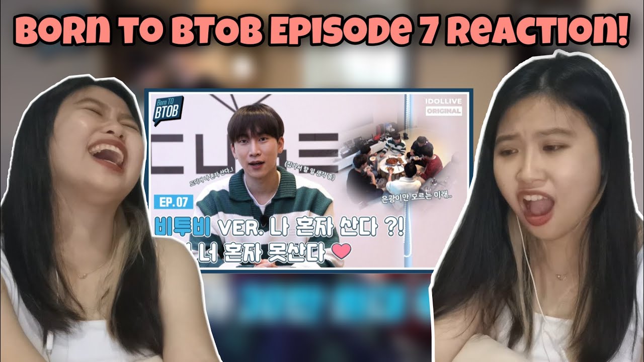Born to BTOB Episode 7 - Eunkwang Not Home Alone First Time Reaction!