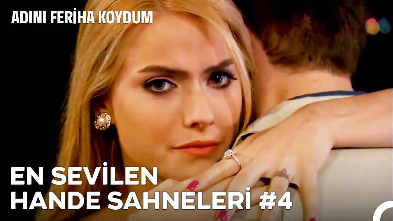 Hande'den Vazge&ccedil;mek Kolay Mı Sandın? - Adını Feriha Koydum