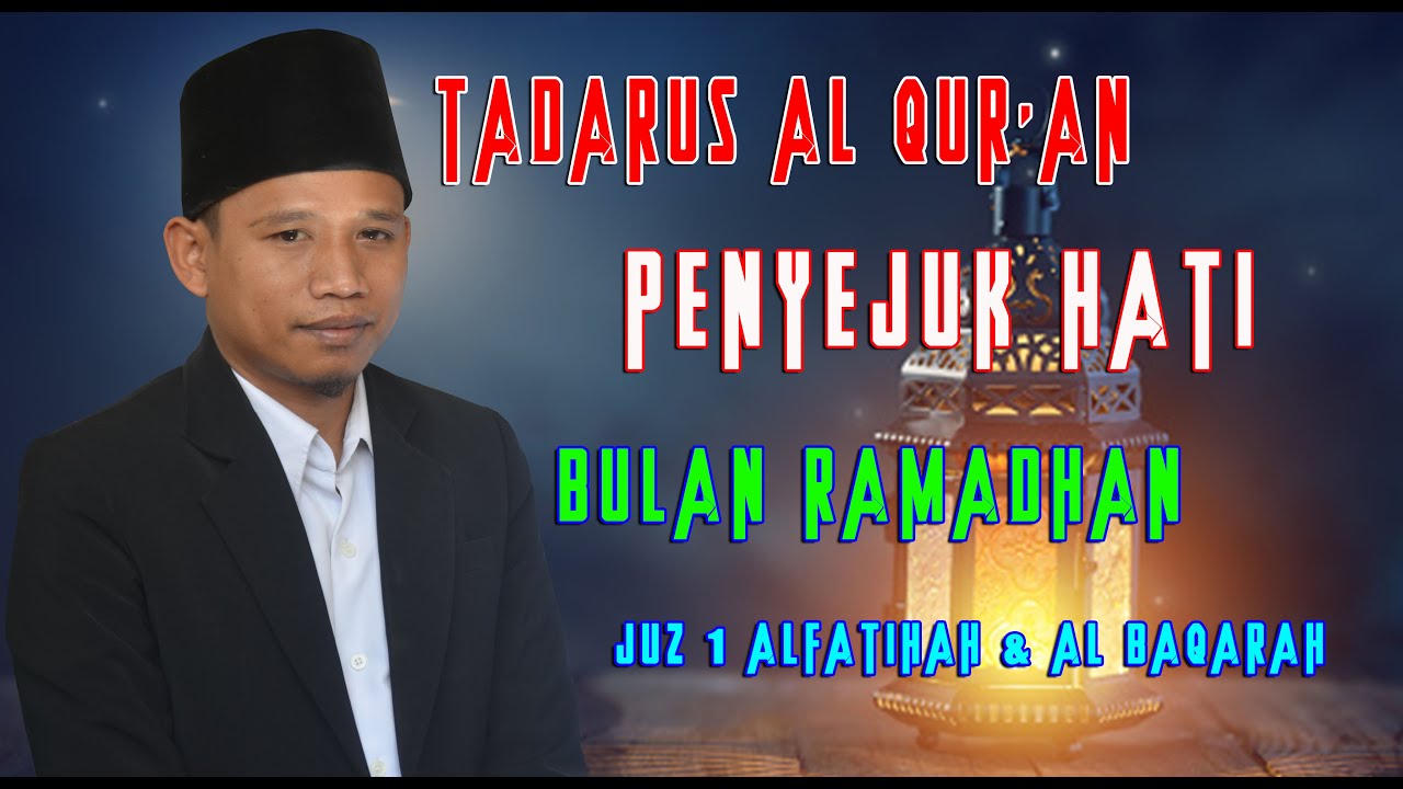 TERBARU 2023 | TADARUS AL QUR'AN MERDU PENYEJUK HATI BULAN RAMADHAN 1444 HIJRIAH