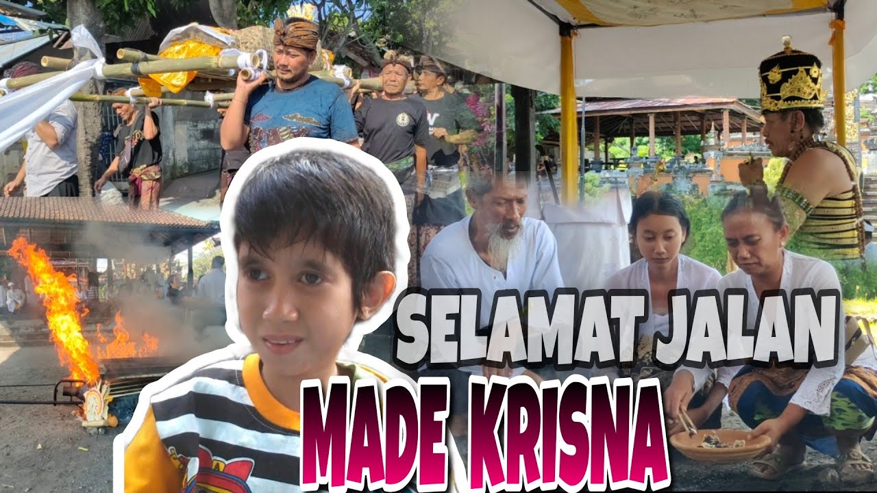 UPACARA NGABEN ( I Made Krisna ) SEMOGA TENANG DISANA MADE, - Bubunan 22 April 2023