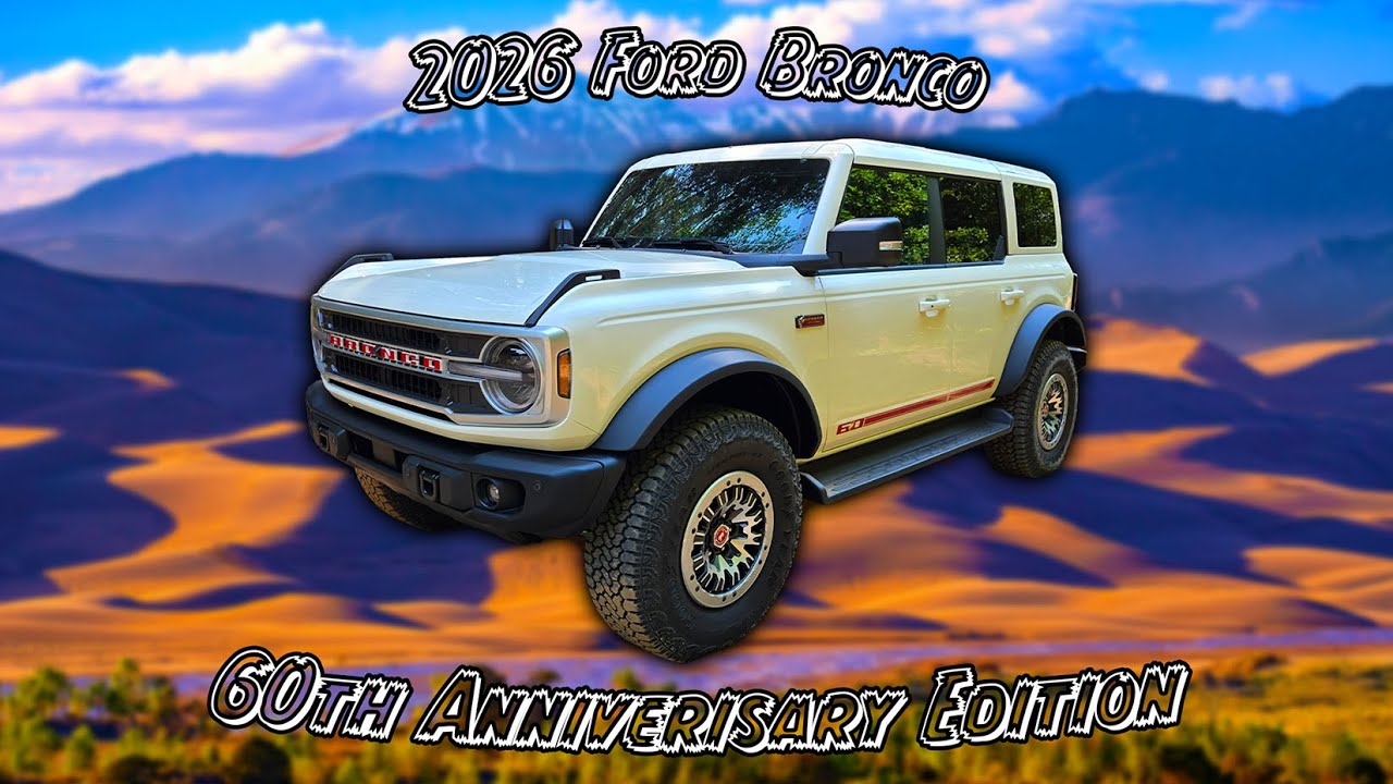 Close Up Look at the 2026 Ford Bronco 60th Anniversary Edition