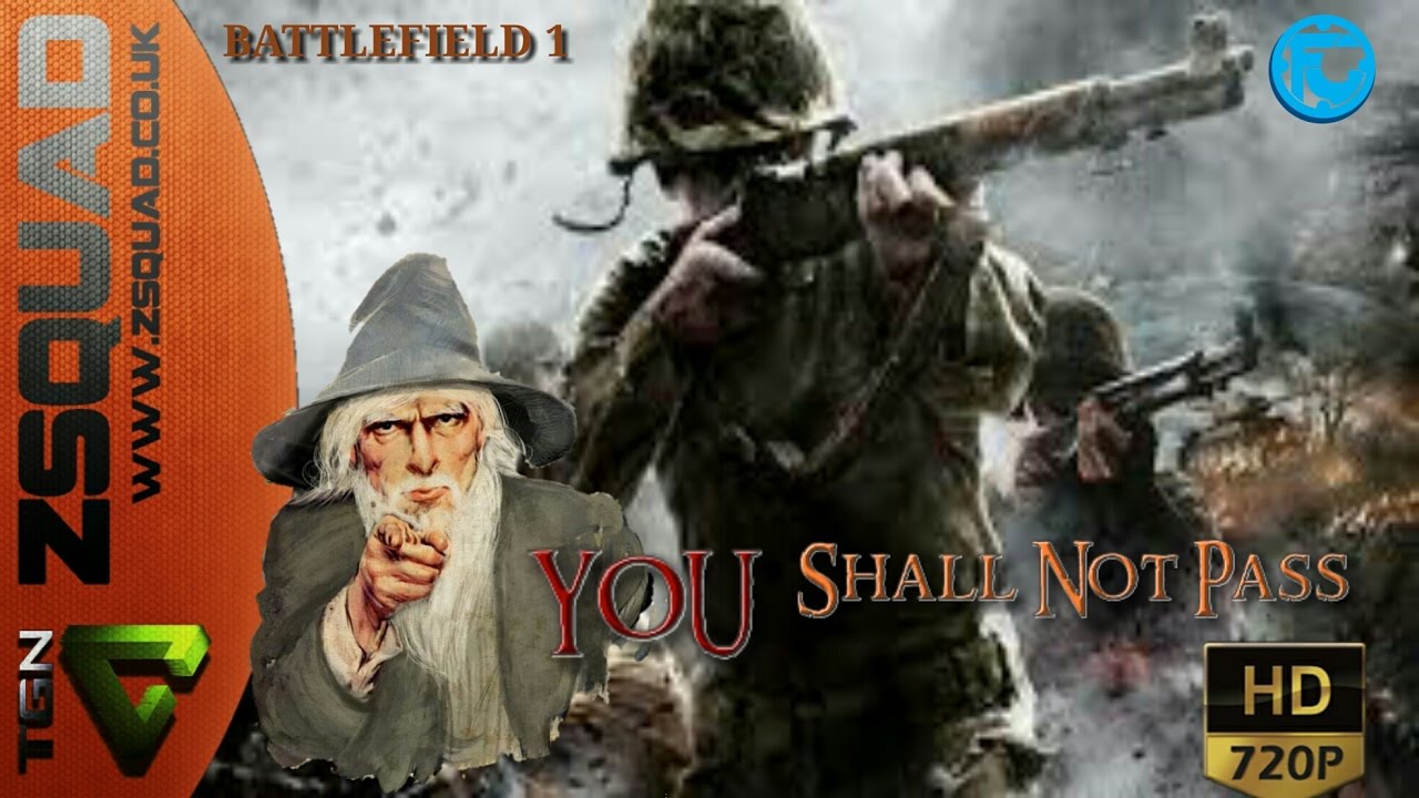 Battlefield 1 They shall not pass