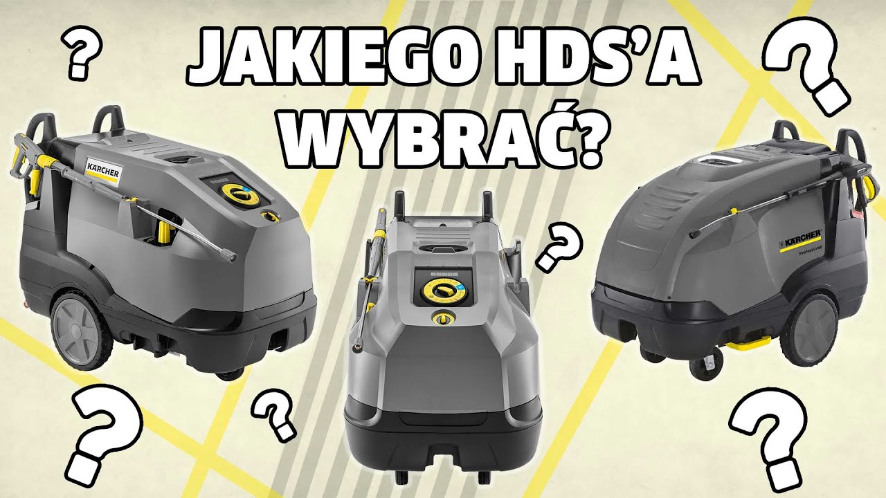 Por&oacute;wnanie profesjonalnych myjek ciśnieniowych Karcher HDS 13/20 vs HDS 10/21 vs HDS 10/20
