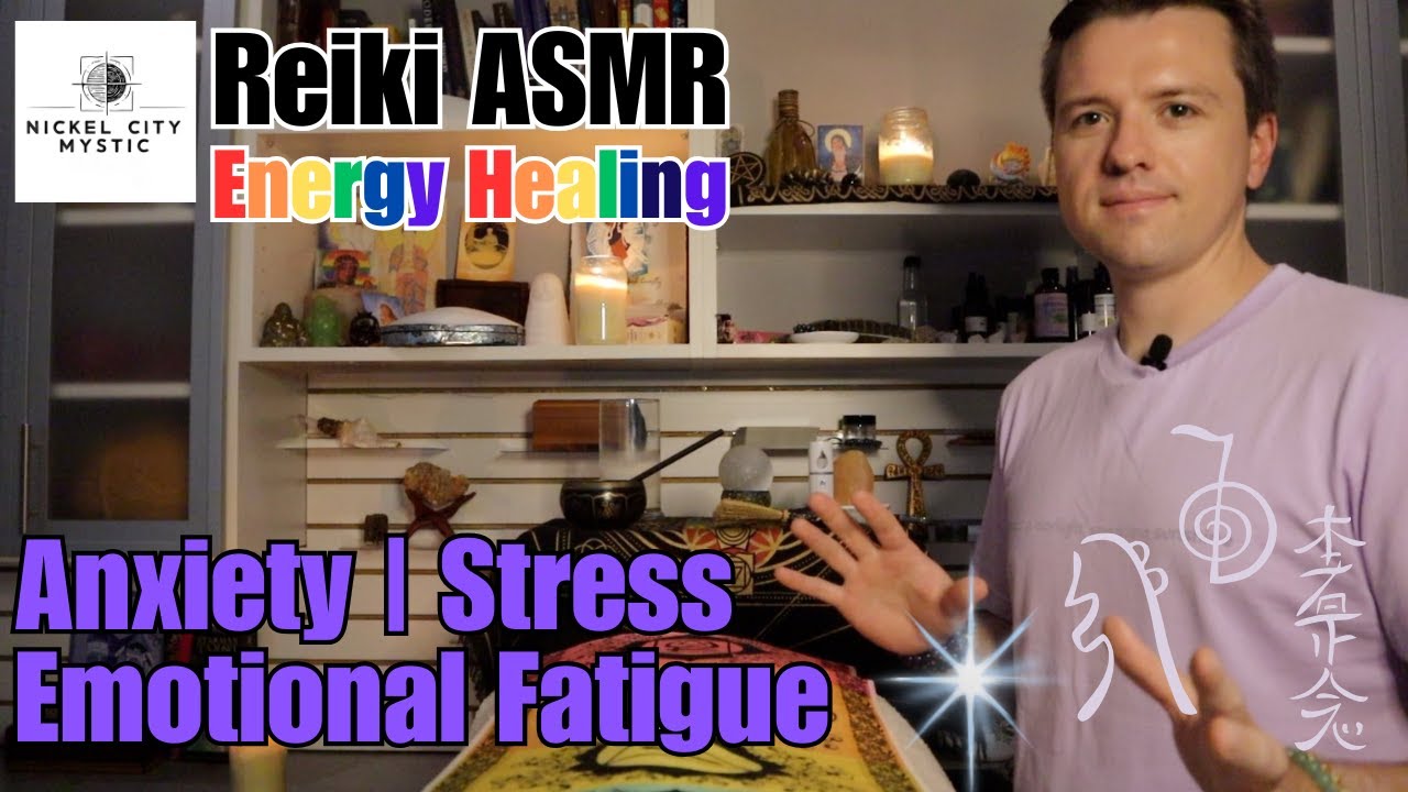 Reiki ASMR  for Anxiety - Stress - Emotional Fatigue | Energy Healing Massage | Music and No Music