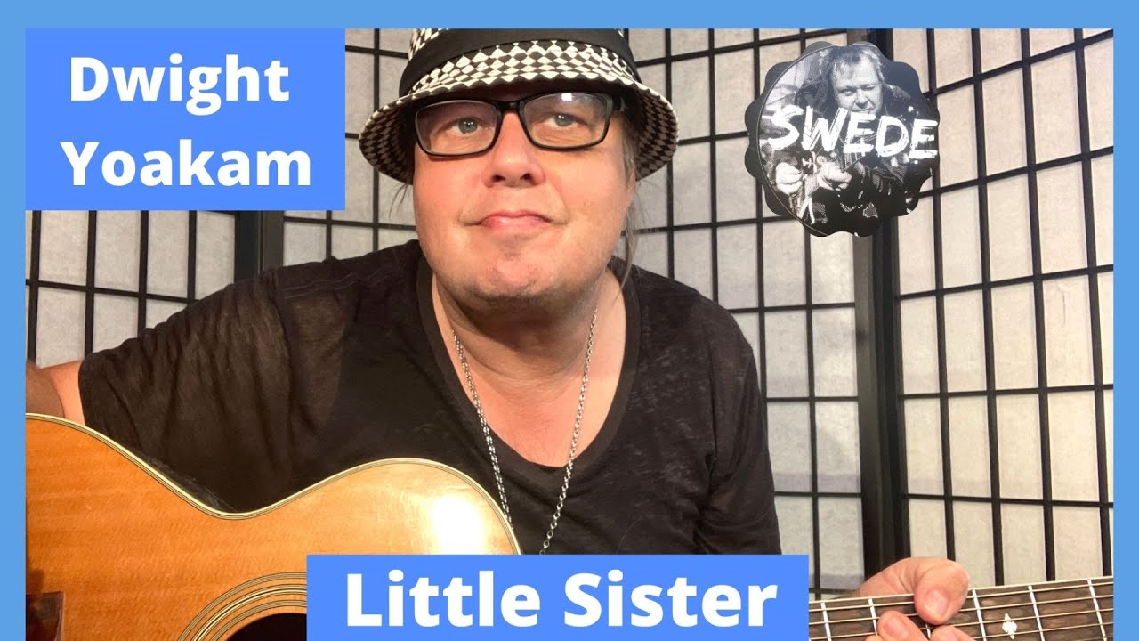 Little Sister Dwight Yoakam Guitar Lesson by Swede