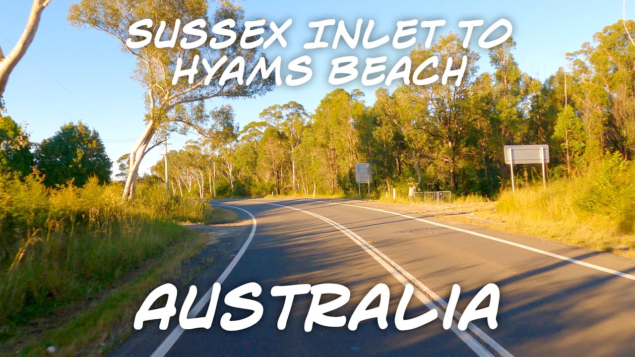 Sussex Inlet to Hyams Beach – NSW – Australia