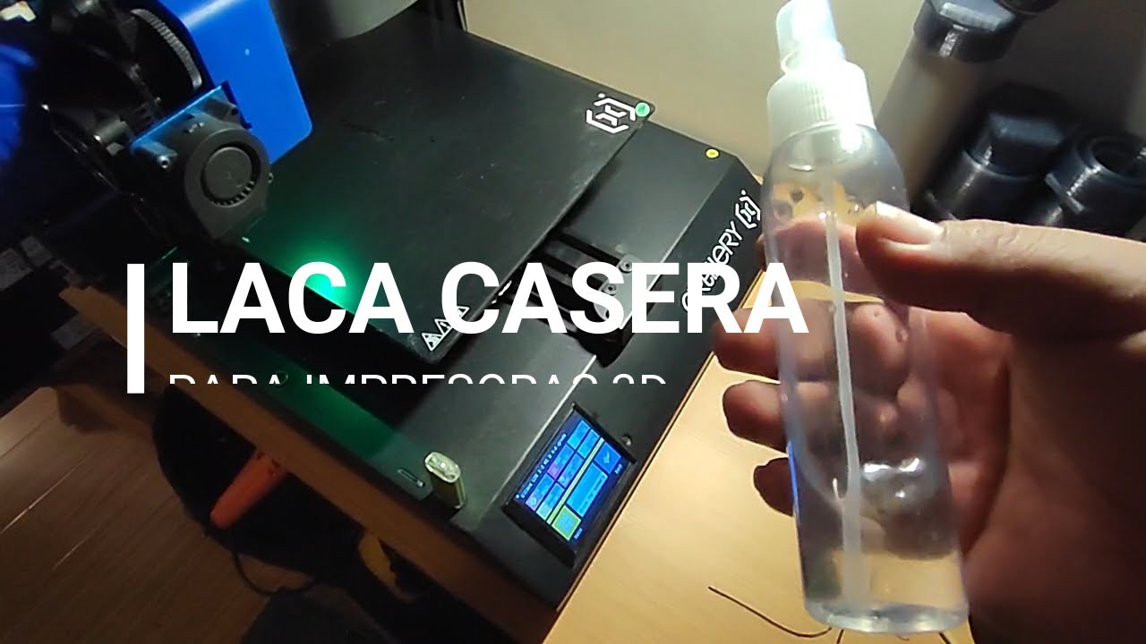LACA  CASERA PARA APLICAR EN IMPRESORAS 3D