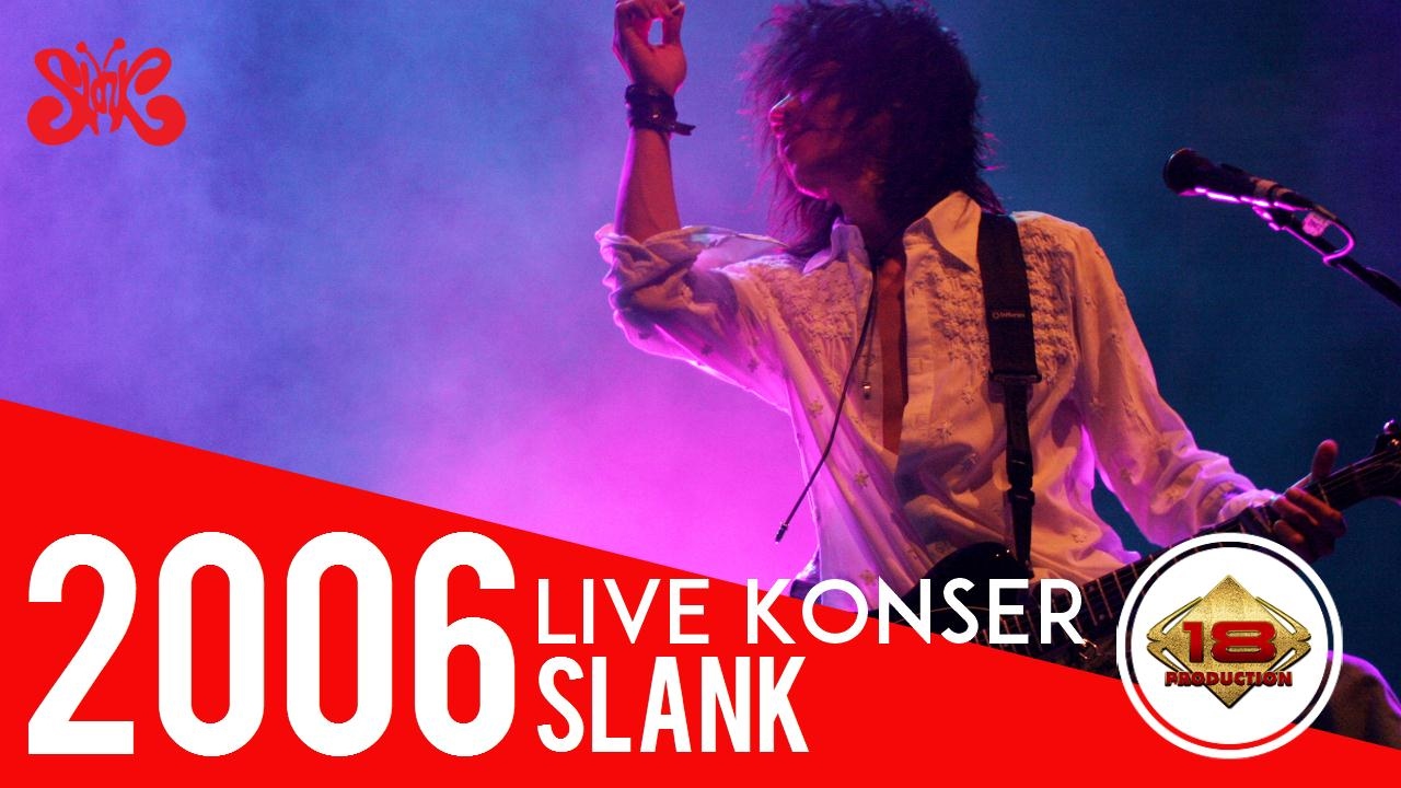 Slank - Malam Minggu Datang Lagi  (Live Konser Ancol 27 Desember 2006)