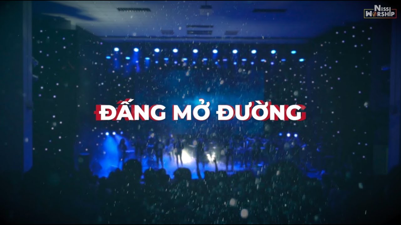 ĐẤNG MỞ ĐƯỜNG - WAY MAKER | SINACH x NISSI WORSHIP x VIETNAMESE VERSION x VIDEO LYRIC #waymaker