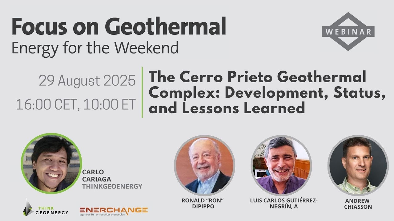 Webinar - The Cerro Prieto Geothermal Complex, Mexico - History, status, and lessons learned
