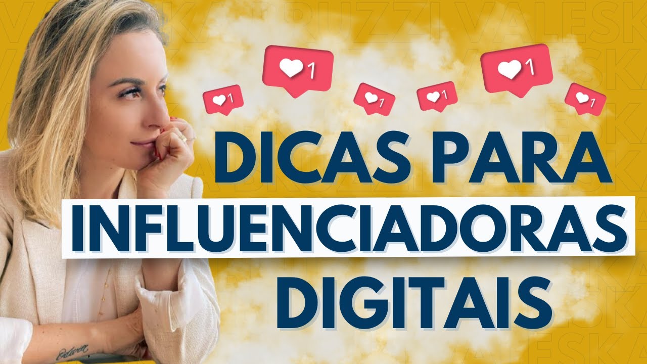 Dicas para Influenciadoras Digitais