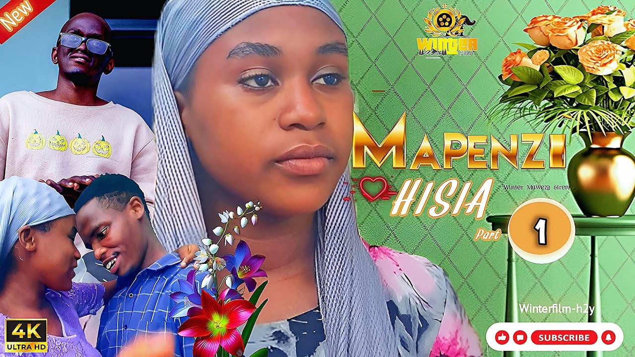MAPENZI HISIA |PART 01|. Mapenzi Chanzo Cha  Maumivu😭