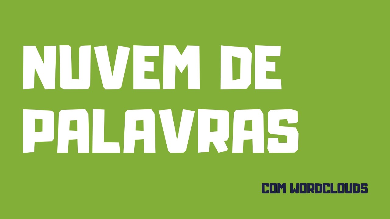 Como criar Nuvem de Palavras
