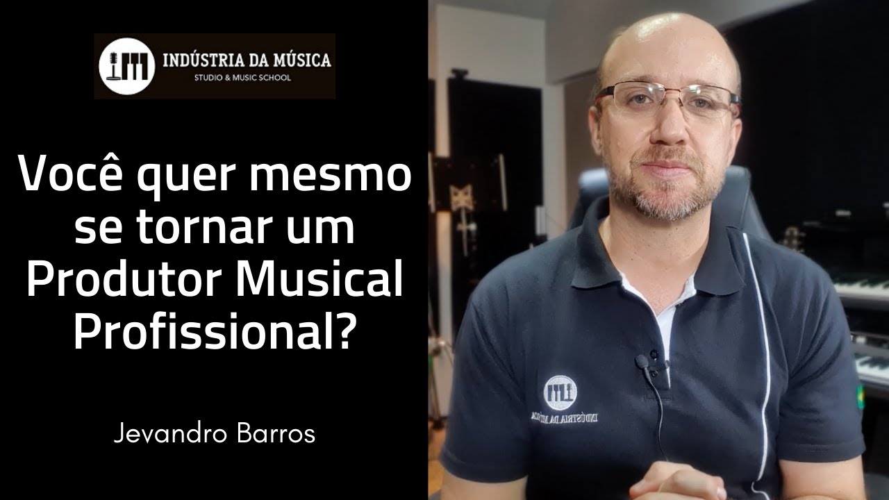 Você quer mesmo se tornar um Produtor Musical Profissional?