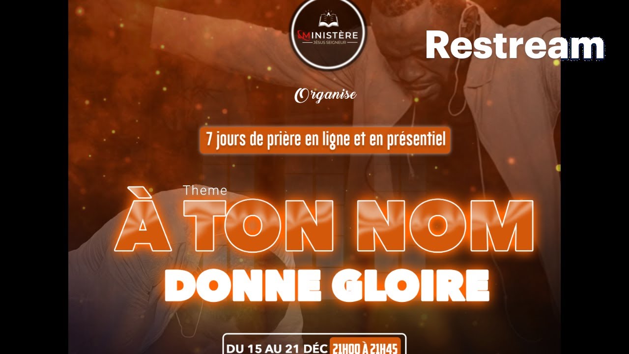 Une Heure Pour Jesus, Theme:  À ton nom, donne gloire
