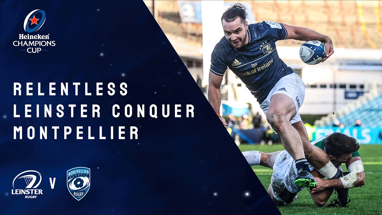 Highlights - Leinster Rugby v Montpellier Herault Rugby Round 3 │Heineken Champions Cup Rugby 2021/2