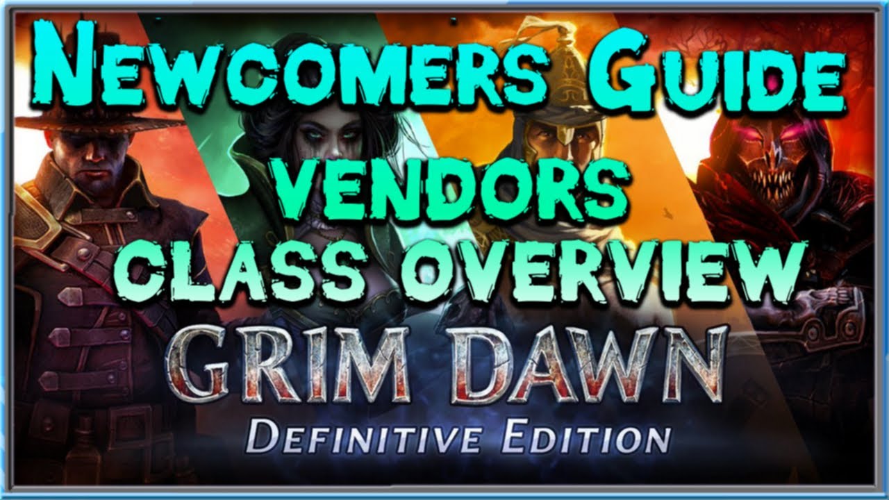 Grim Dawn: руководство для новичков. Эпизод 2 — Магазины и классы