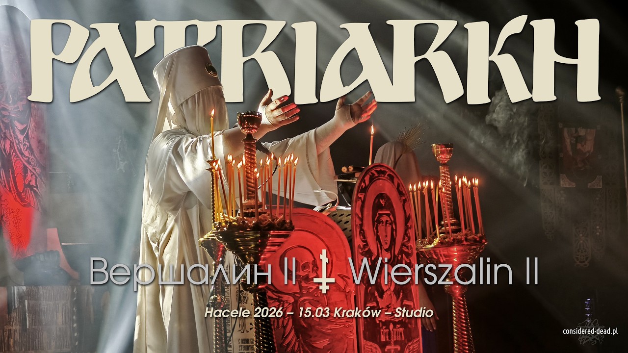 Patriarkh – Wierszalin II [live Kraków, Studio 15.03.2026]